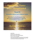 Hypnotische Trance in der Therapiearbeit