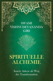Spirituelle Alchemie