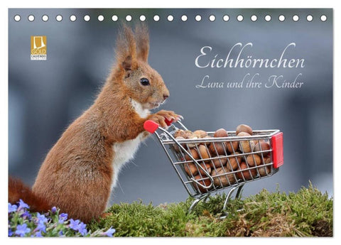 Eichhörnchen Luna und ihre Kinder (Tischkalender 2026 DIN A5 quer), CALVENDO Monatskalender