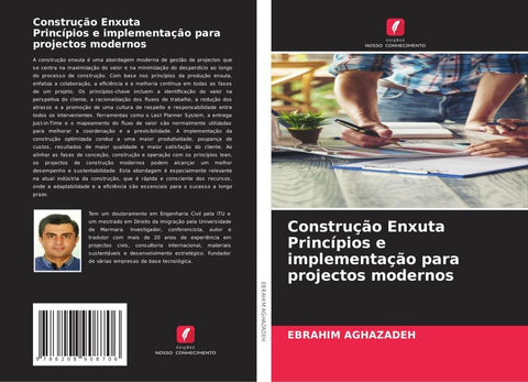 Construção Enxuta Princípios e implementação para projectos modernos