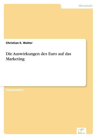 Die Auswirkungen des Euro auf das Marketing