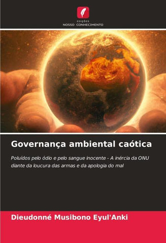 Governança ambiental caótica