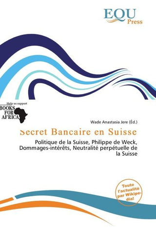 Secret Bancaire en Suisse