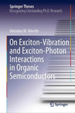 On Exciton–Vibration and Exciton–Photon Interactions in Organic Semiconductors
