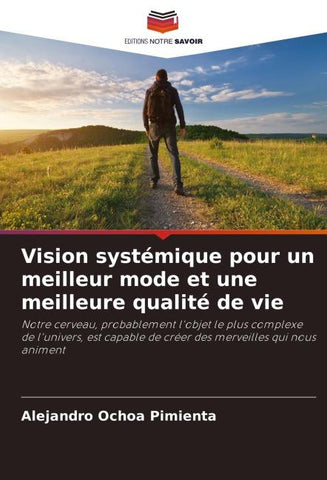 Vision systémique pour un meilleur mode et une meilleure qualité de vie