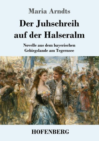 Der Juhschreih auf der Halseralm