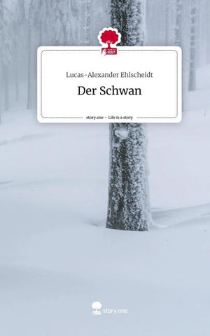 Der Schwan. Life is a Story - story.one
