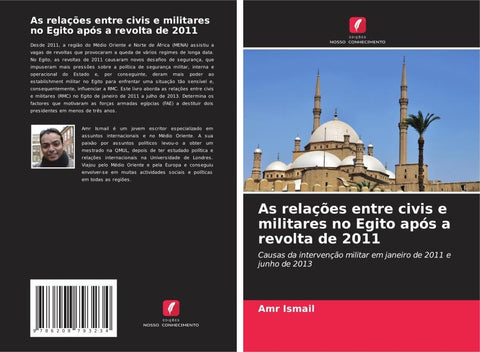 As relações entre civis e militares no Egito após a revolta de 2011