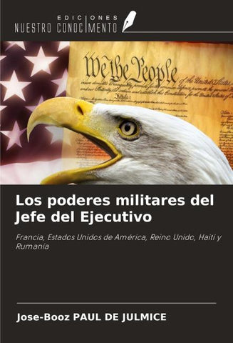 Los poderes militares del Jefe del Ejecutivo