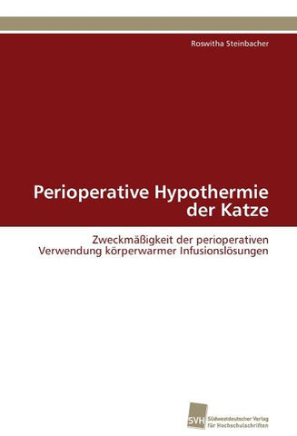 Perioperative Hypothermie der Katze
