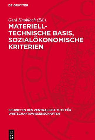 Materiell-technische Basis, sozialökonomische Kriterien