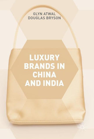 Luxury Brands in China and India