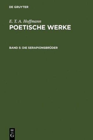 Die Serapionsbrüder, Band 1