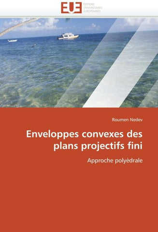 Enveloppes convexes des plans projectifs fini