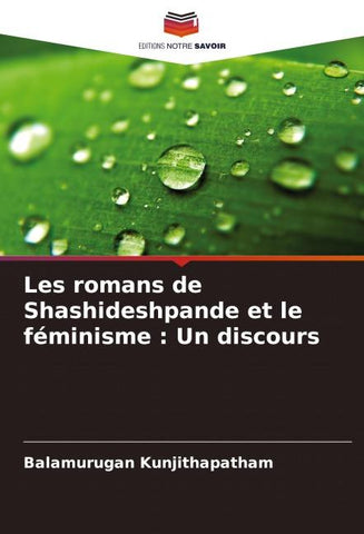 Les romans de Shashideshpande et le féminisme : Un discours