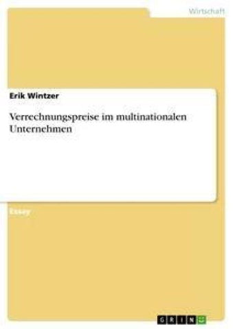 Verrechnungspreise im multinationalen Unternehmen