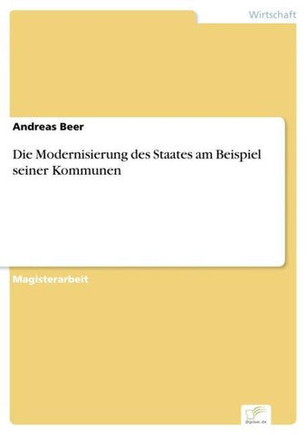 Die Modernisierung des Staates am Beispiel seiner Kommunen