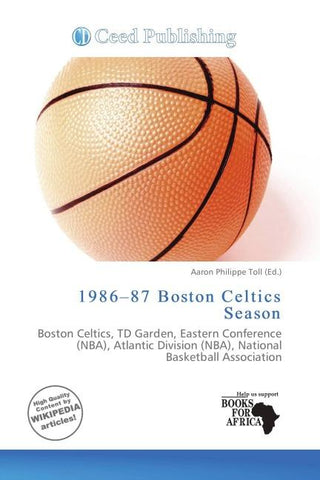 1986-87 Boston Celtics Season