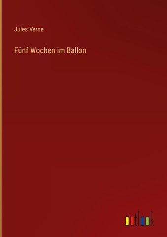Fünf Wochen im Ballon