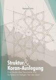 Struktur und Koran-Auslegung: