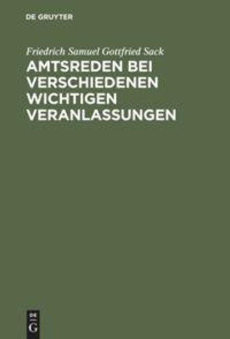 Amtsreden bei verschiedenen wichtigen Veranlassungen