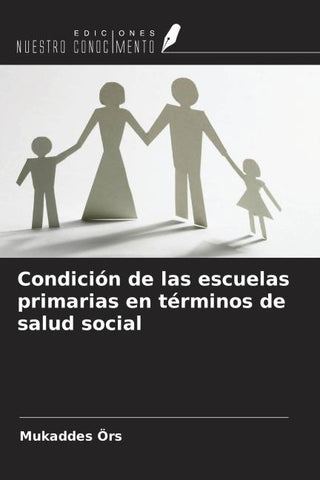 Condición de las escuelas primarias en términos de salud social