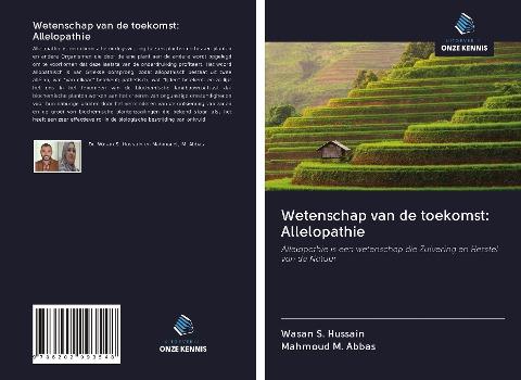 Wetenschap van de toekomst: Allelopathie