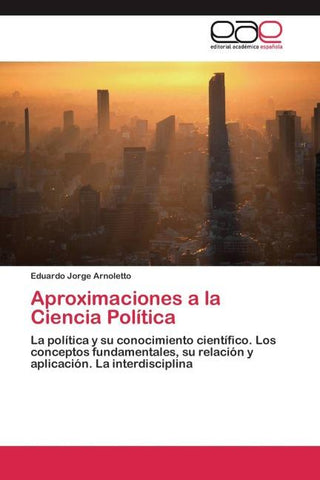 Aproximaciones a la Ciencia Política