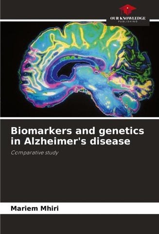 Biomarkers and genetics in Alzheimer's disease