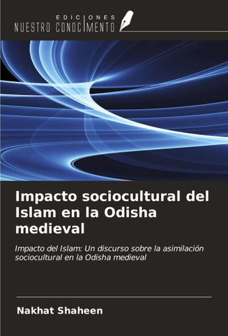 Impacto sociocultural del Islam en la Odisha medieval