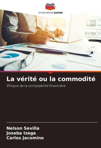 La vérité ou la commodité
