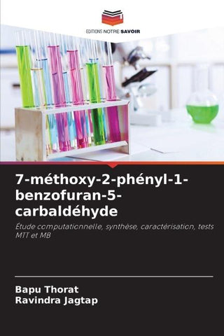7-méthoxy-2-phényl-1-benzofuran-5-carbaldéhyde