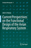 Current Perspectives on the Functional Design of the Avian Respiratory System