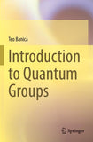 Introduction to Quantum Groups