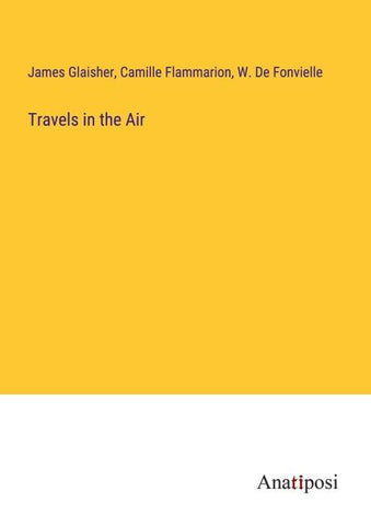 Travels in the Air