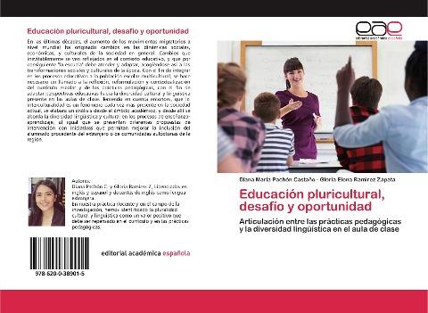 Educación pluricultural, desafío y oportunidad