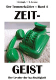 Der Trommelwähler - Band 4