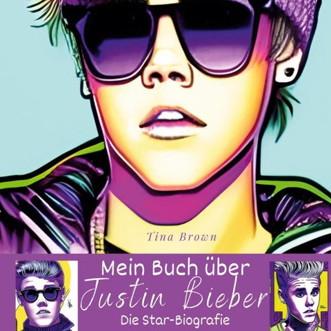 Mein Buch über <br> Justin Bieber