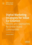 Digital Marketing Strategies for Value Co-Creation
