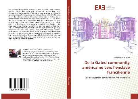De la Gated community américaine vers l'enclave francilienne