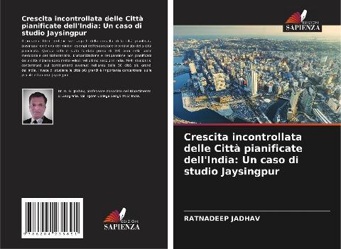 Crescita incontrollata delle Città pianificate dell'India: Un caso di studio Jaysingpur