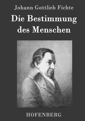 Die Bestimmung des Menschen