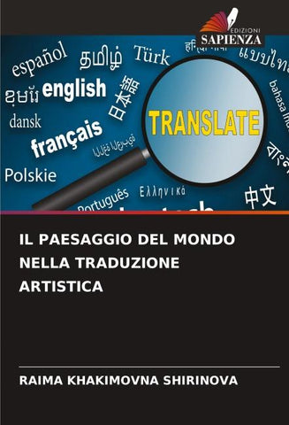 IL PAESAGGIO DEL MONDO NELLA TRADUZIONE ARTISTICA