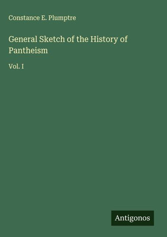 General Sketch of the History of Pantheism