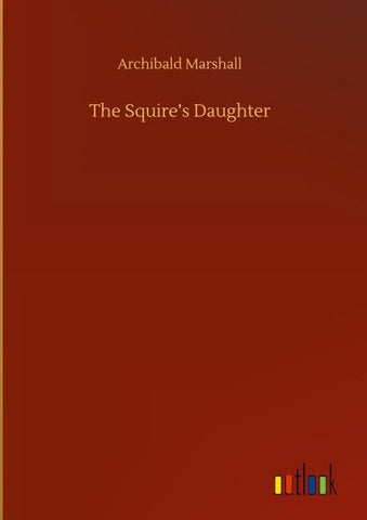 The Squire's Daughter