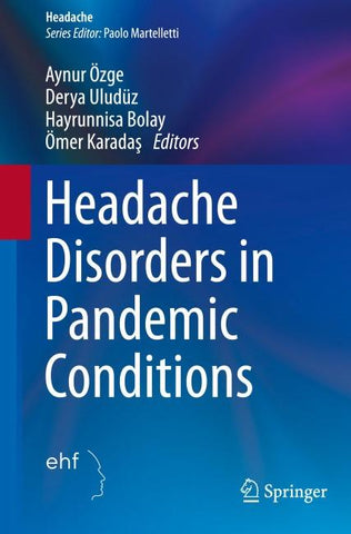 Headache Disorders in Pandemic Conditions
