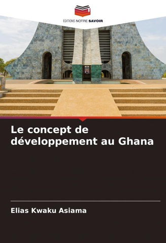 Le concept de développement au Ghana