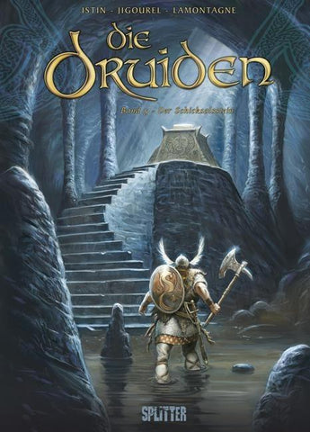 Druiden, Die