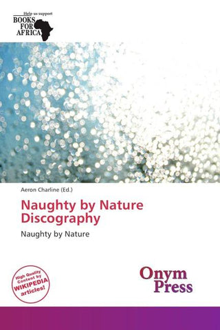 Naughty by Nature Discography