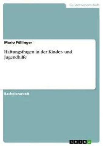 Haftungsfragen in der Kinder- und Jugendhilfe